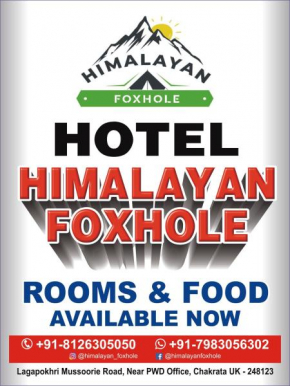 HOTEL HIMALAYAN FOXHOLE